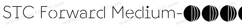 STC Forward Medium字体转换